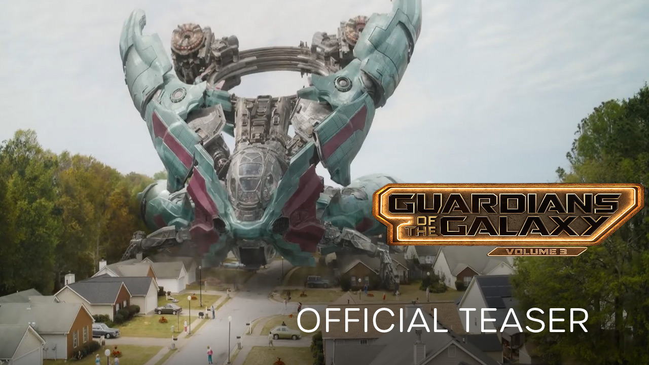 watch GUARDIANS OF THE GALAXY: VOLUME 3 TEASER TRAILER