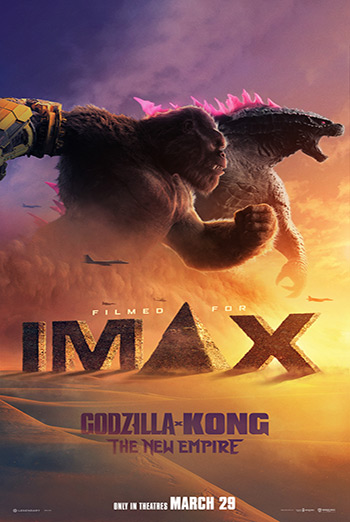 Godzilla x Kong: The New Empire - IMAX poster