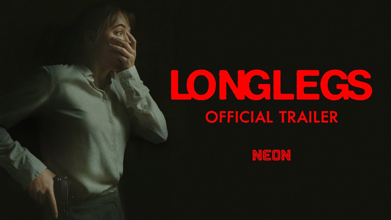 watch Longlegs Official Trailer