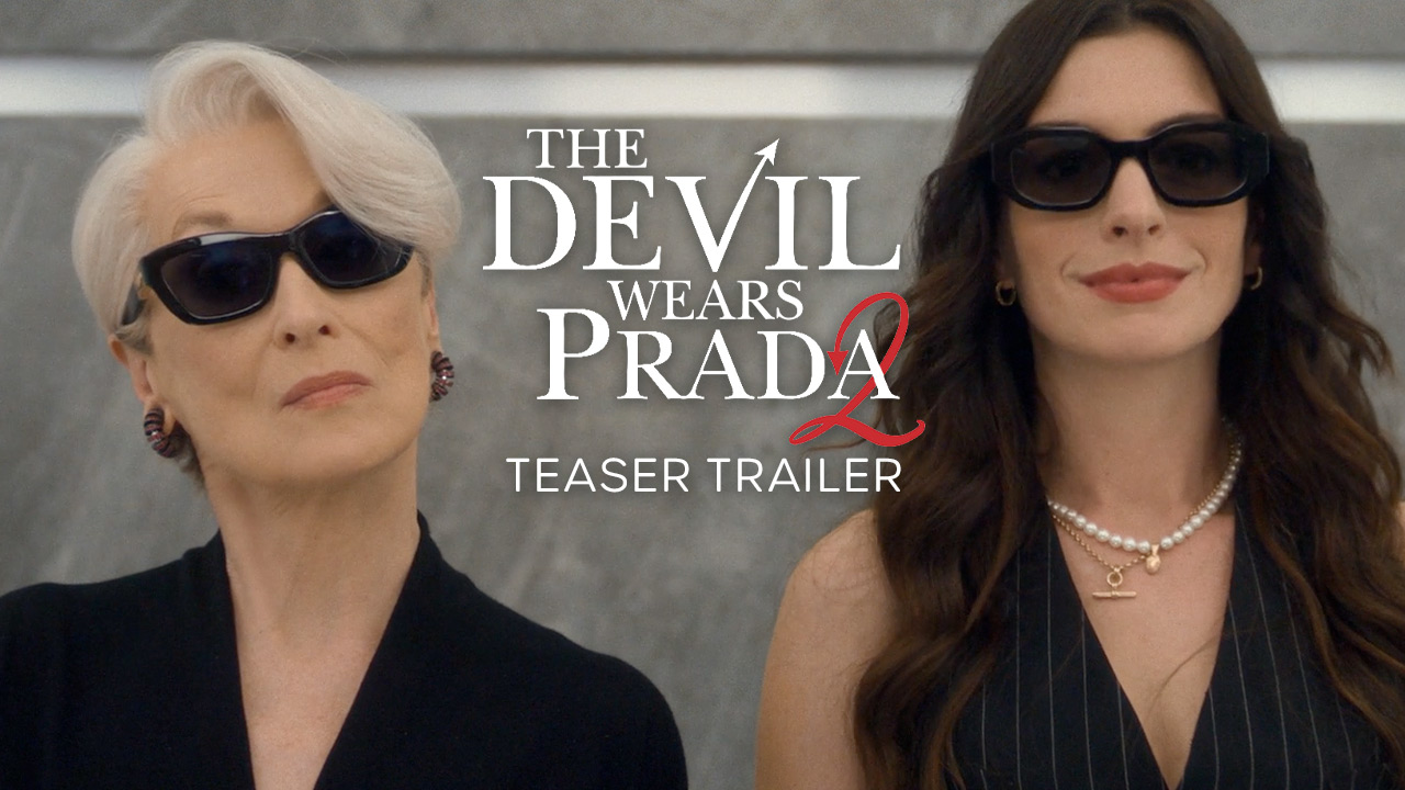 watch The Devil Wears Prada 2 Official Teaser
